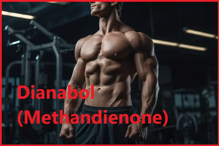 Dianabol (Methandienone)