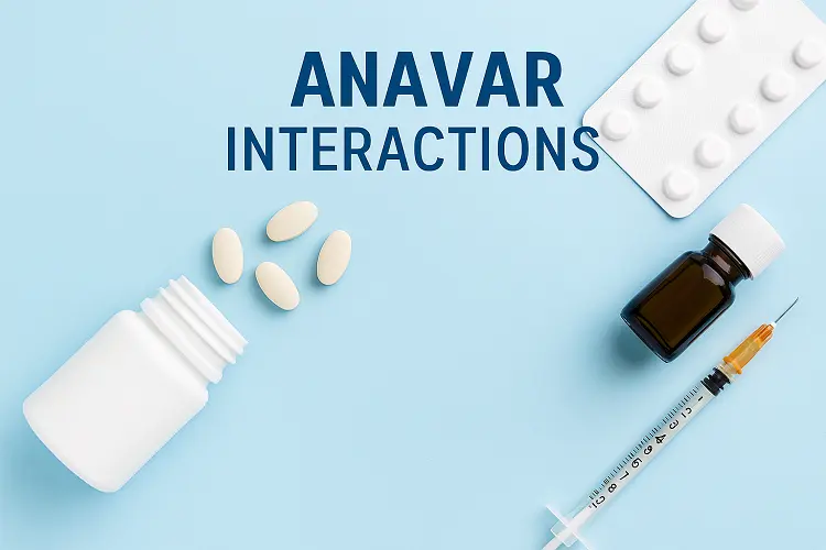 Anavar Interactions