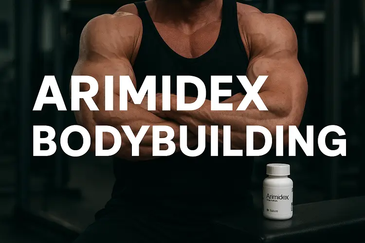 Arimidex Bodybuilding